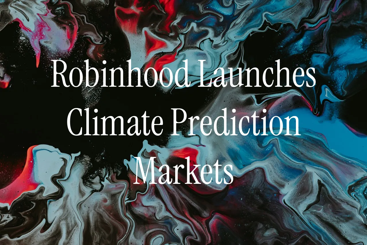 Robinhood Launches Climate markets
